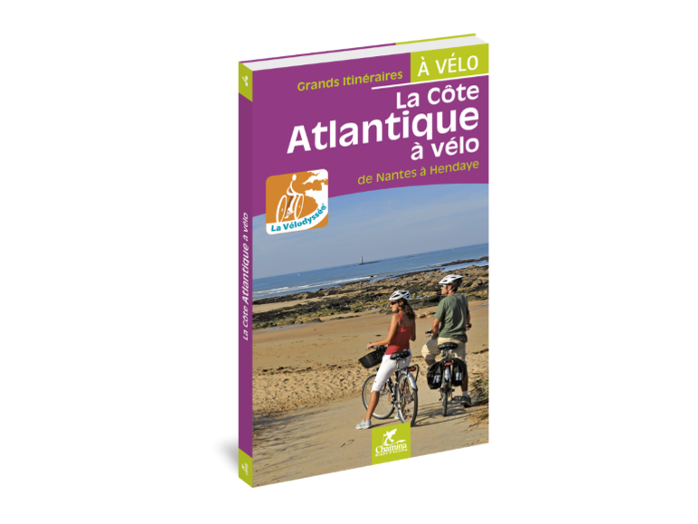  Guide Chamina - Côte Atlantique à vélo de Nantes à Hendaye - La Vélodyssée